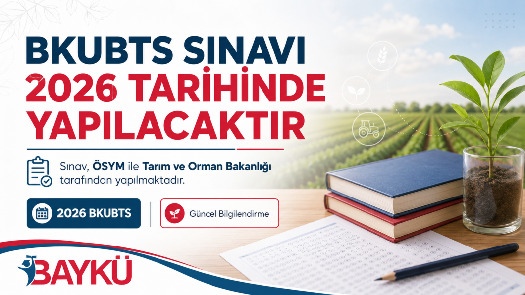 BKUBTS SINAVI 2026 YILINDA YAPILACAK