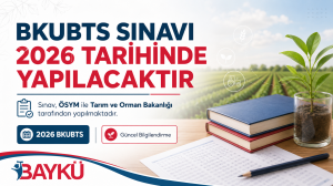 BKUBTS SINAVI 2026 YILINDA YAPILACAK