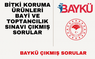 BAYKÜ ÇIKMIŞ SORULARI